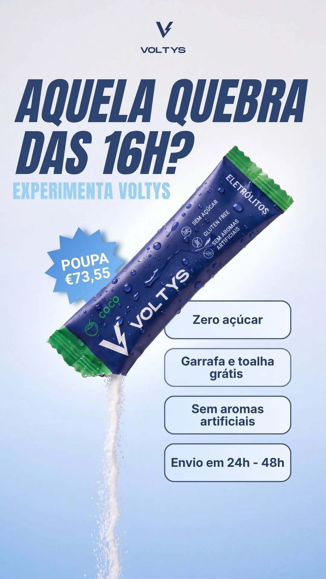 Criativo Voltys «Aquela quebra das 16h? Experimenta Voltys», com a saqueta de coco e os argumentos de produto em etiquetas