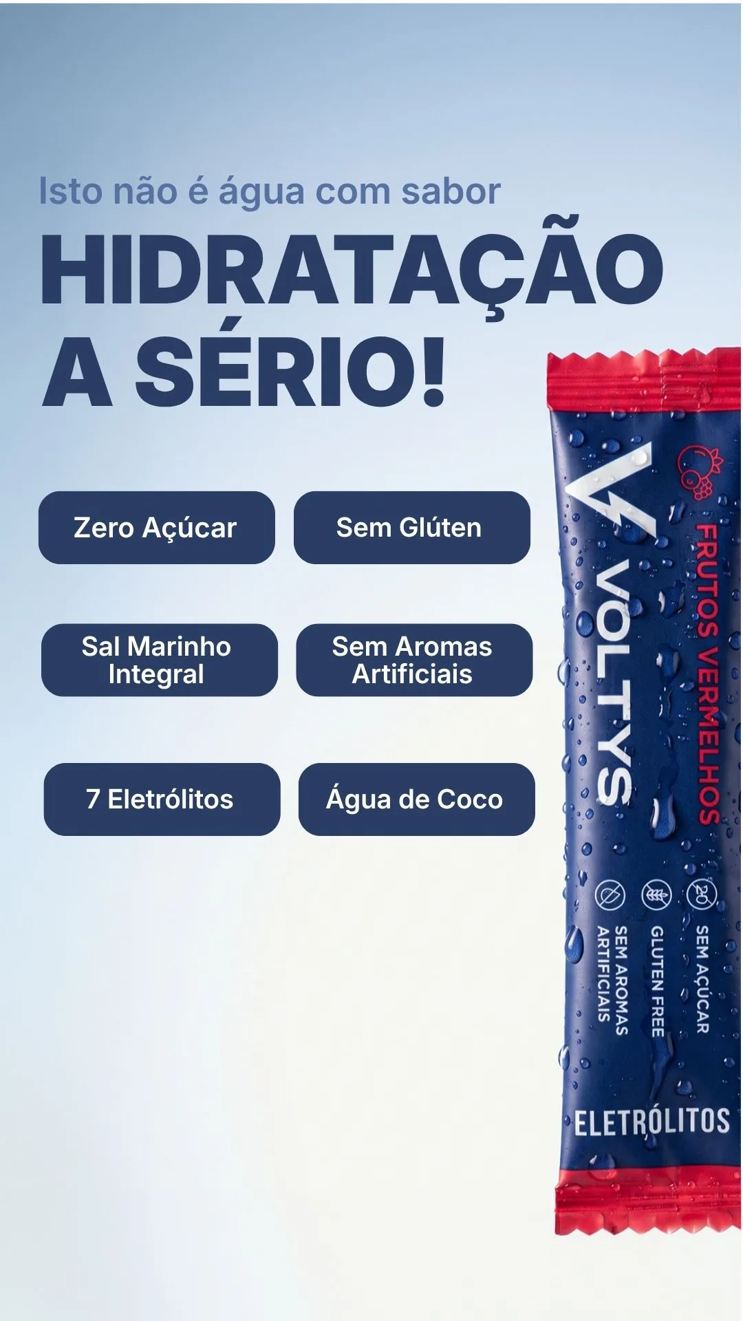 Criativo Voltys «Hidratação a sério!», com os atributos do produto em etiquetas ao lado da saqueta de frutos vermelhos